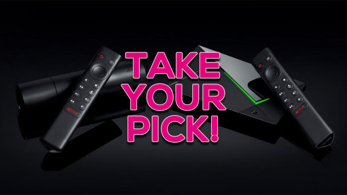 Nvidia Shield TV - Take Your Pick!