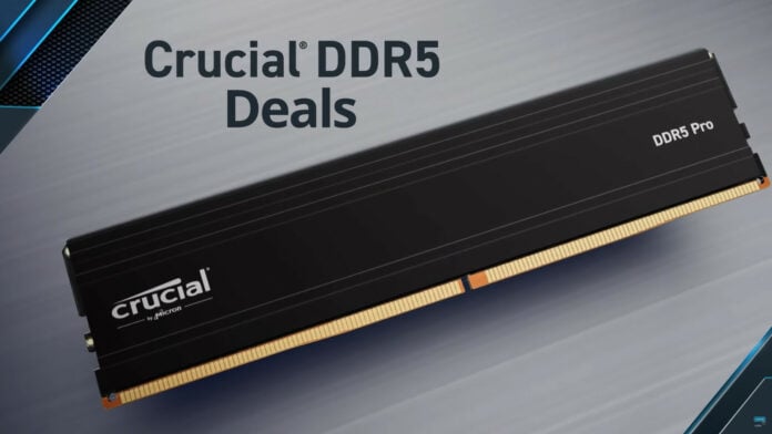 Crucial Pro DDR5 RAM deals.