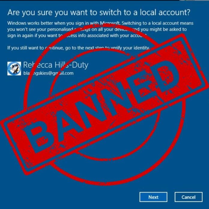 Windows switch to local account dialogue box with 'banned' stamp