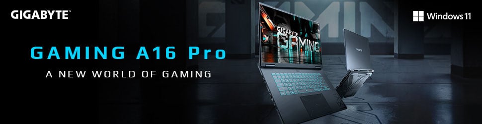 Gigabyte Gaming A16 Pro - A New World of Gaming