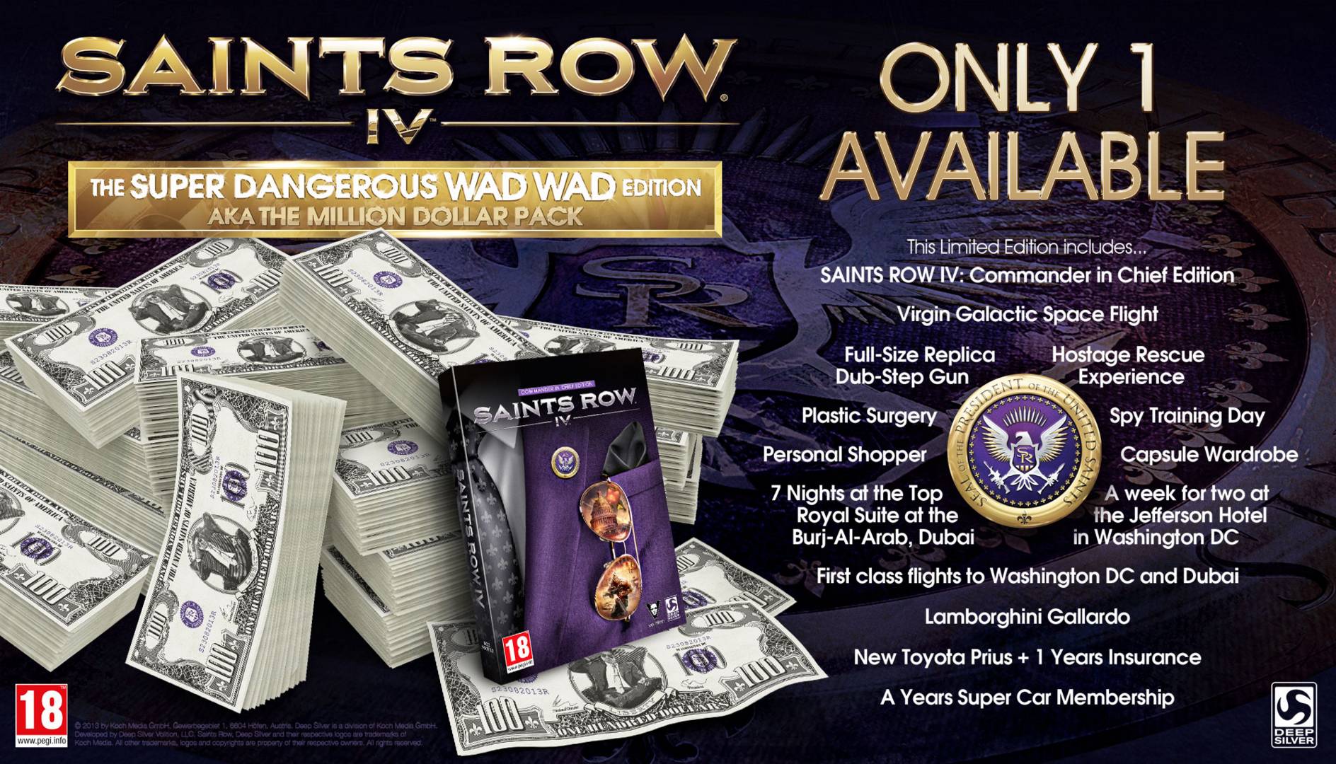 Saints Row IV - The Super Dangerous Wad Wad Edition.