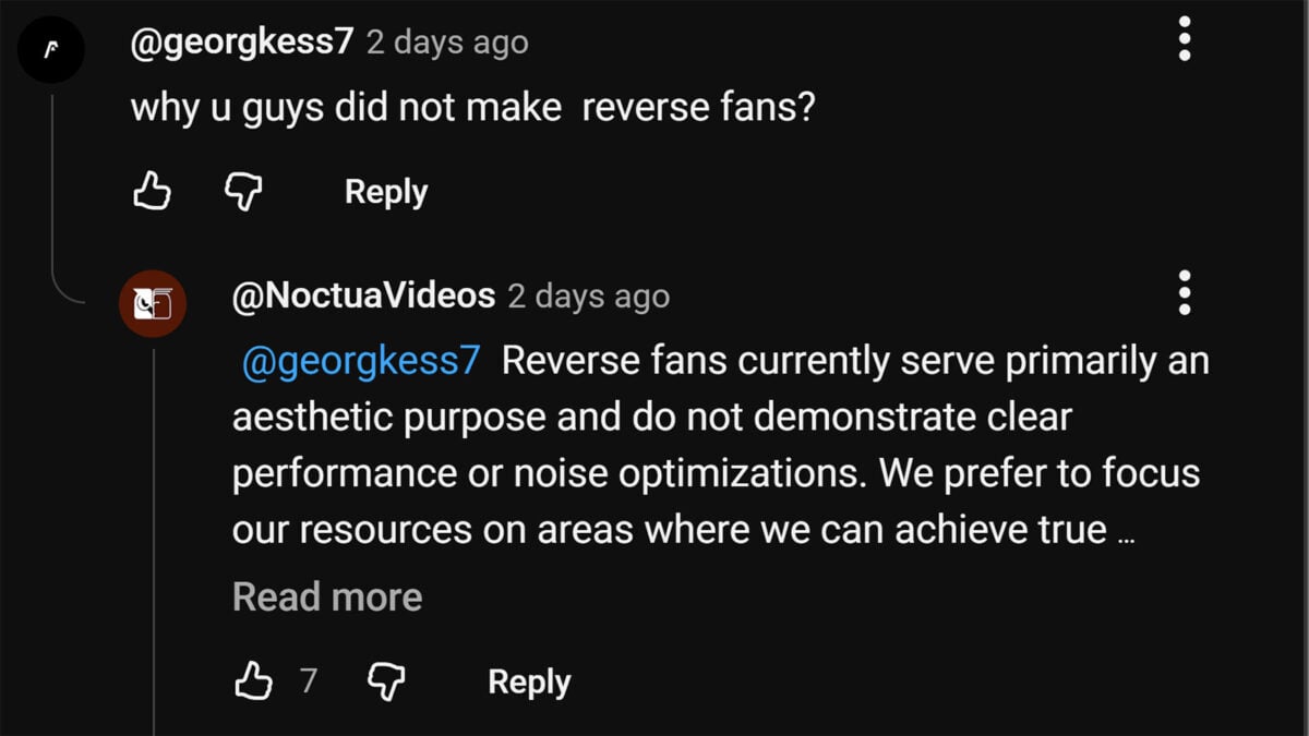 A screenshot of YouTube comments, detailing the reasoning Noctua doesn't make reverse fans.