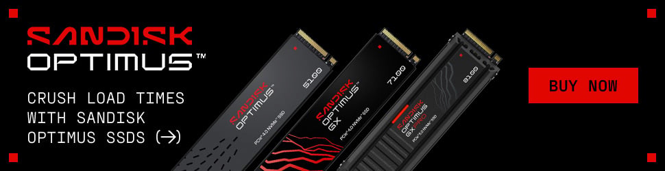 Sandisk Optimus - Crush Load Times With Sandisk Optimus SSDs