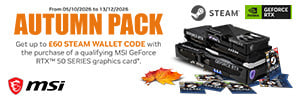 MSI Autumn Pack - Get up to £60 Steam Wallet Code with the purchase of a qualifying MSI GeForce RTX 50 Series graphics card.